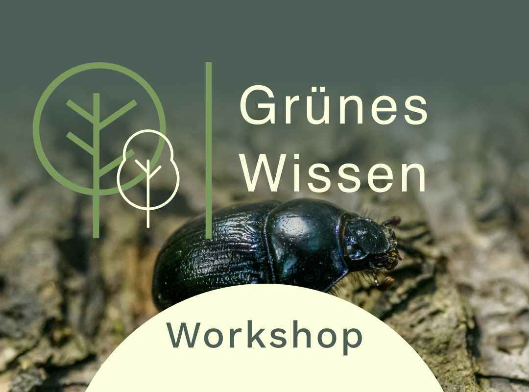 Grünes Wissen Workshop